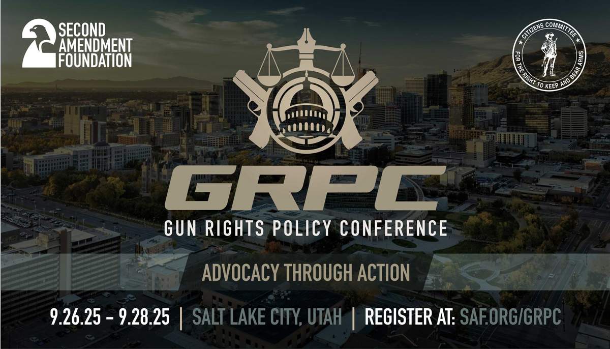 2025 Gun Rights Policy Conference Registration Now Open
